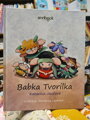 rozprávková knižka Babka Tvorilka